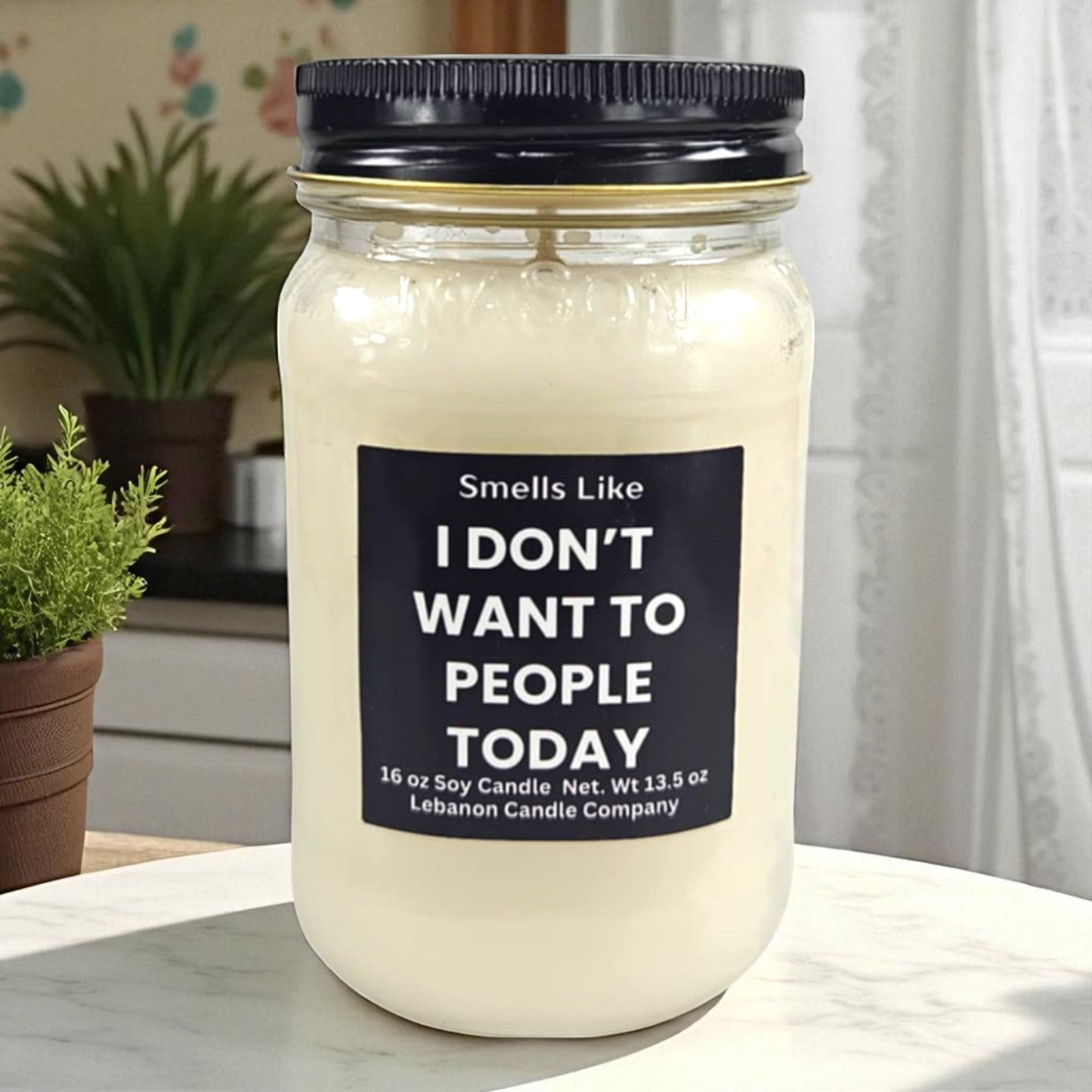 Smells Like I Don't Want To People Today Funny Candle
