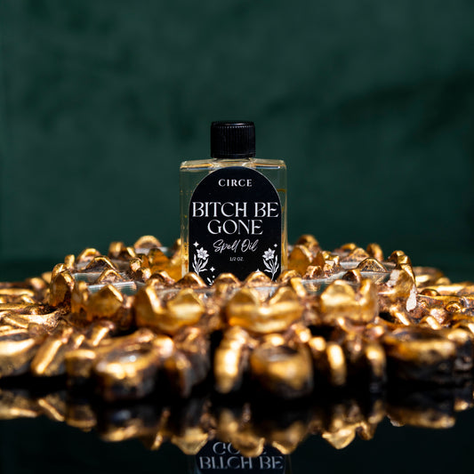 Bitch Be Gone Protection Oil — Remove Negative People