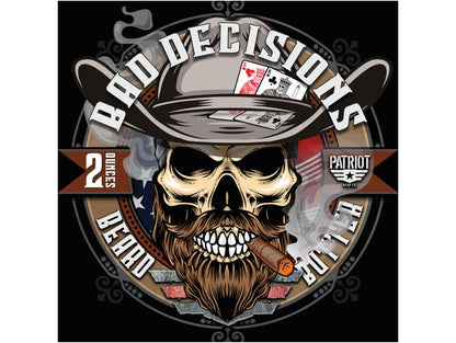 Bad Decisions Beard Butter Whiskey and Bourbon