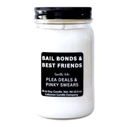 Bail Bonds and Best Friends Funny Candle