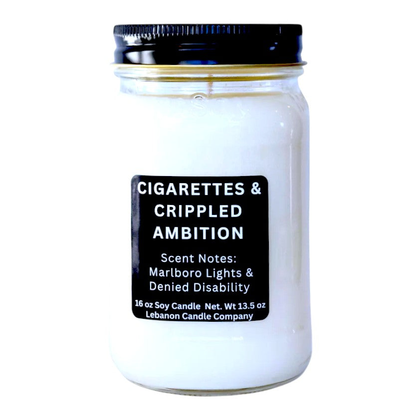 Cigarettes and Crippled Ambition Funny Candle