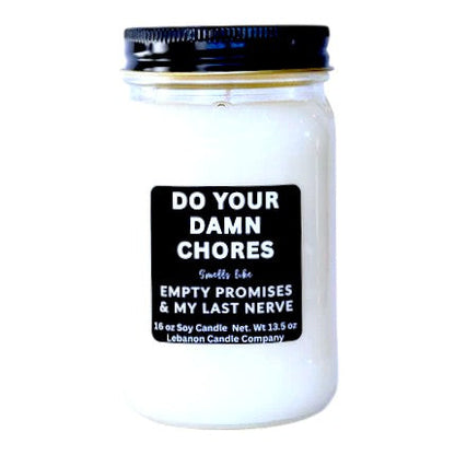 Do Your Damn Chores Funny Candle