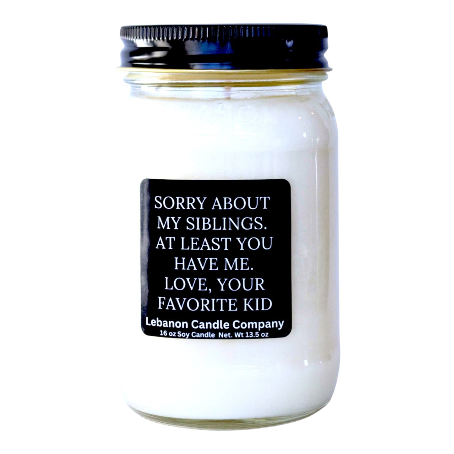 Sorry About My Siblings, Love Your Favorite Funny Candle