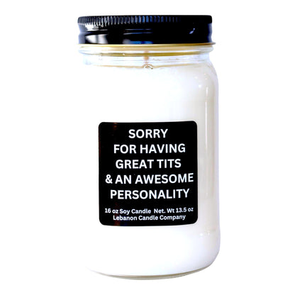 Sorry For Having Great Tits Funny Candle
