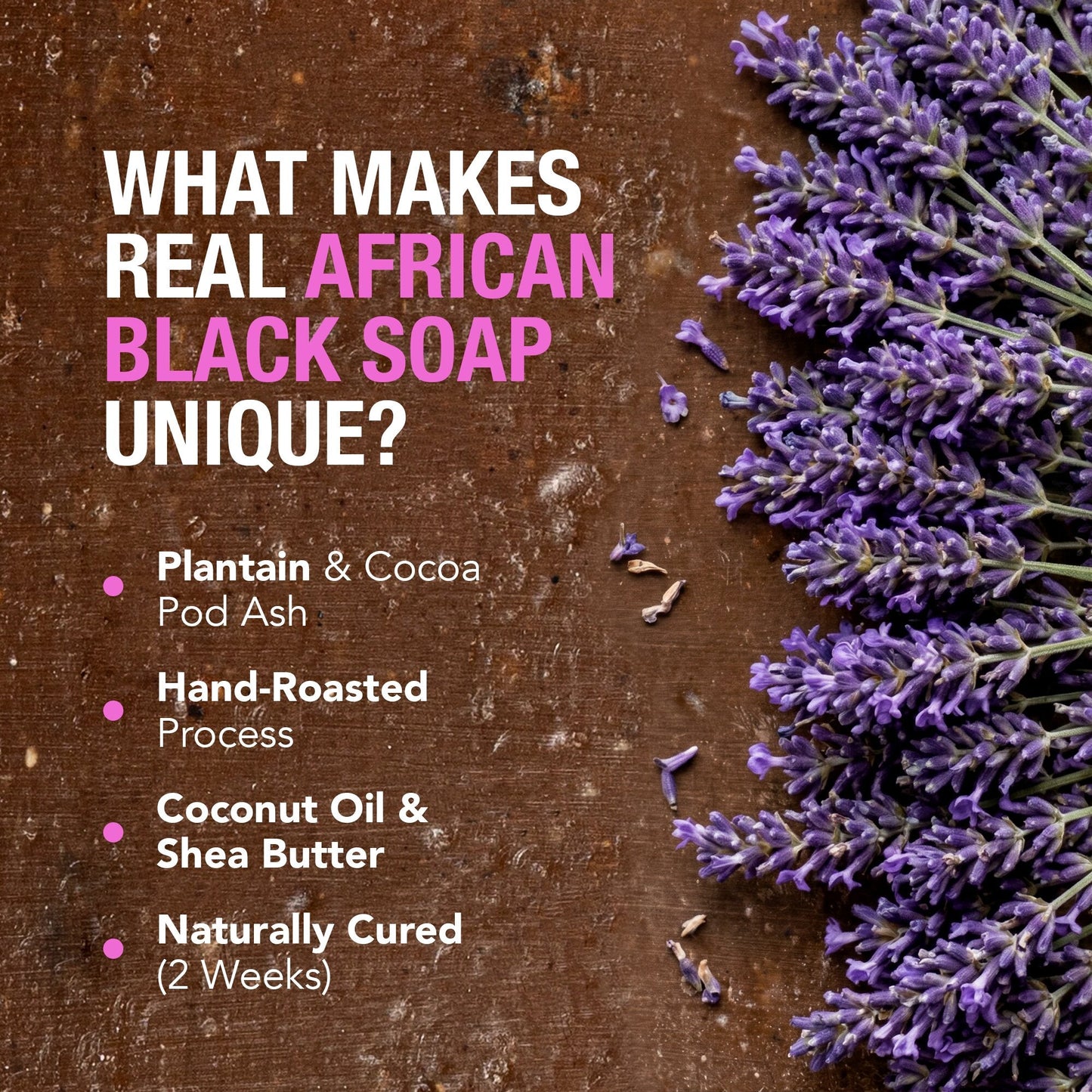 100% African Black Soap - Lavender