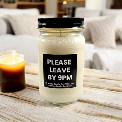 Please Leave By 9pm Funny Candle
