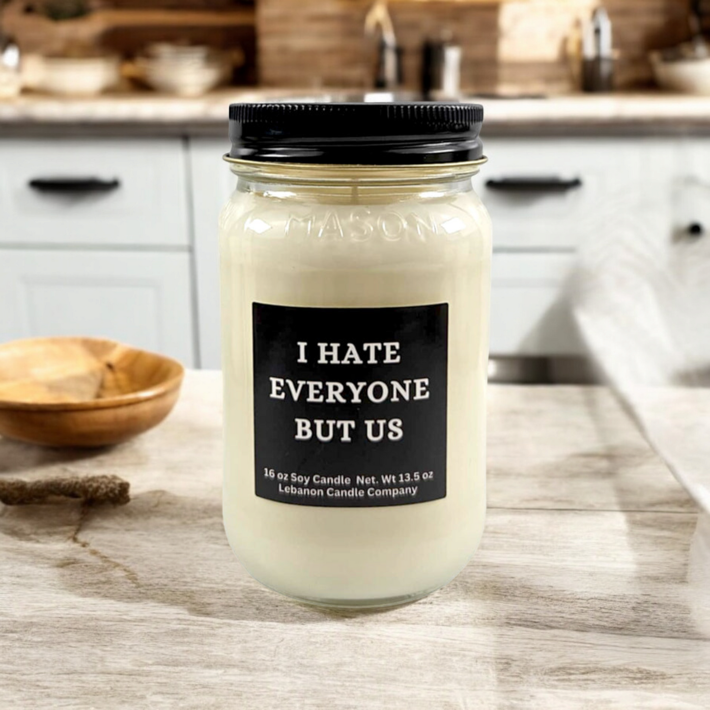 I Hate Everyone But Us Funny Friendship Candle