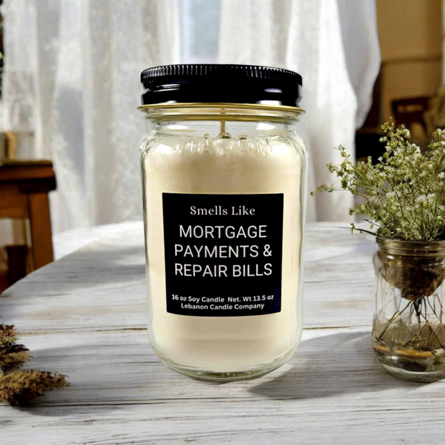 Smells Like Mortgage Payments & Repair Bills Funny Candle