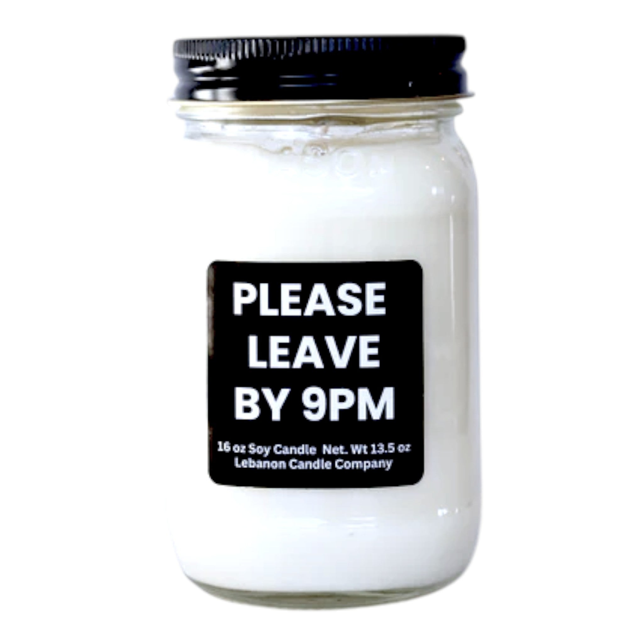 Please Leave By 9pm Funny Candle