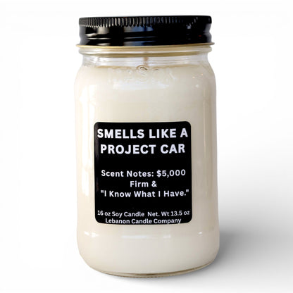 Smells Like A Project Car Funny Candle