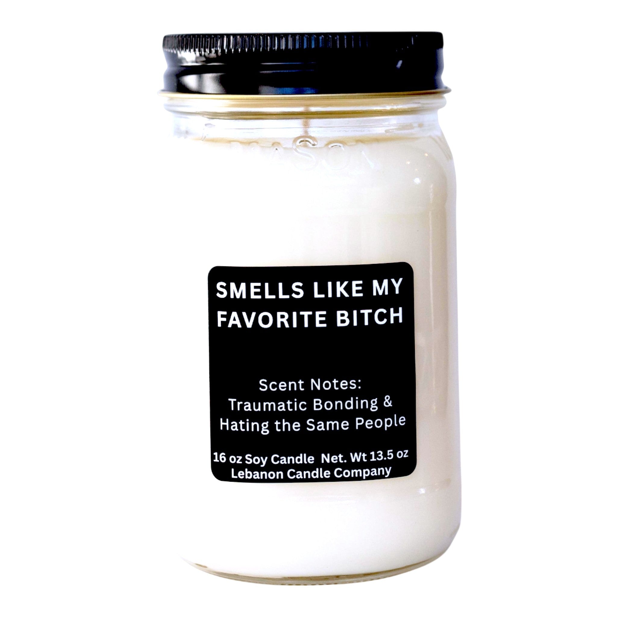 Smells Like My Favorite Bitch Funny Candle