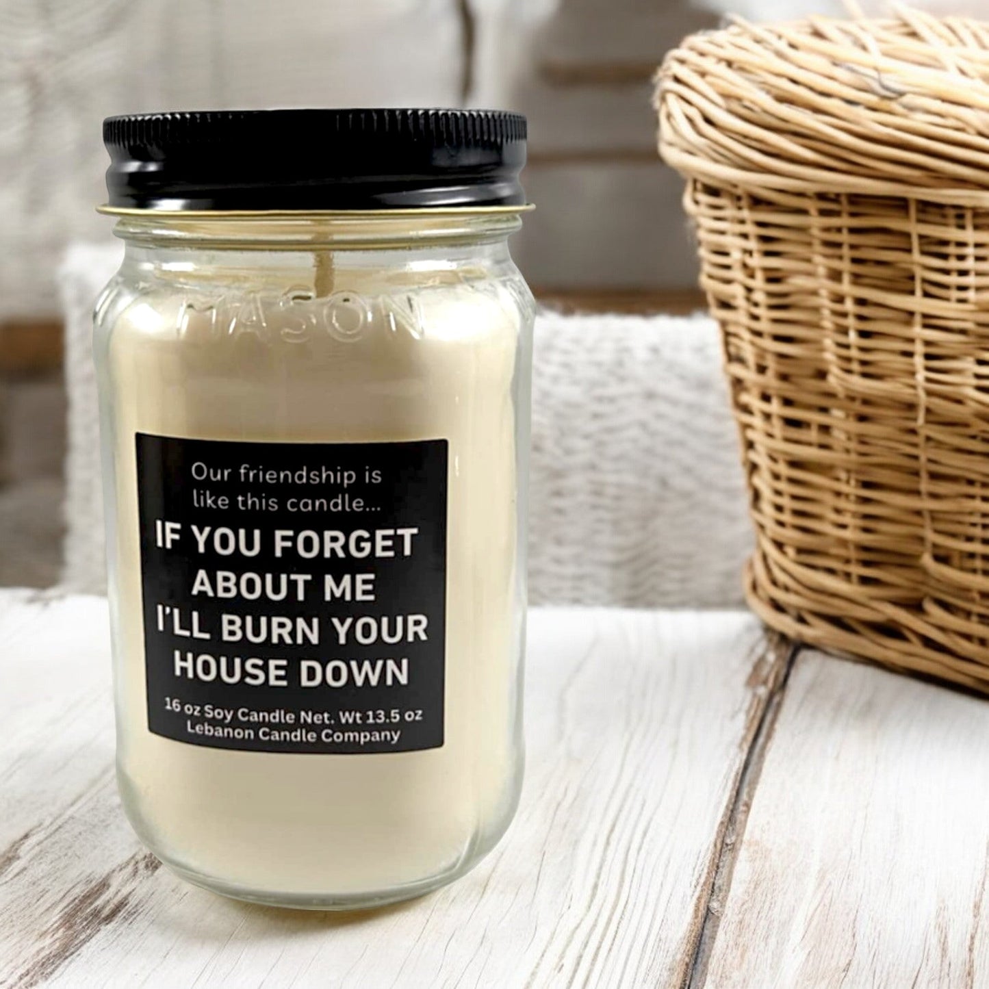 Our Friendship Is Like This Candle Funny Candle