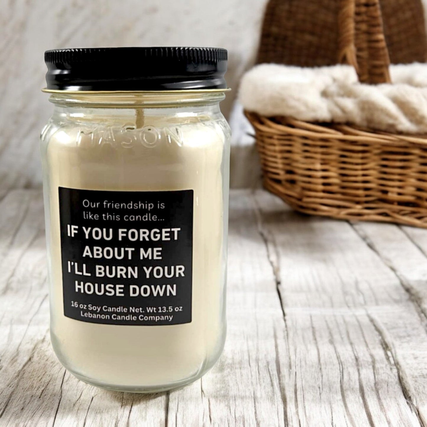Our Friendship Is Like This Candle Funny Candle
