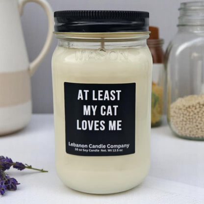 At Least My Cat Loves Me Funny Candle