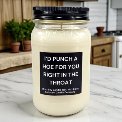 I'd Punch A Hoe For You Funny Best Friend Candle