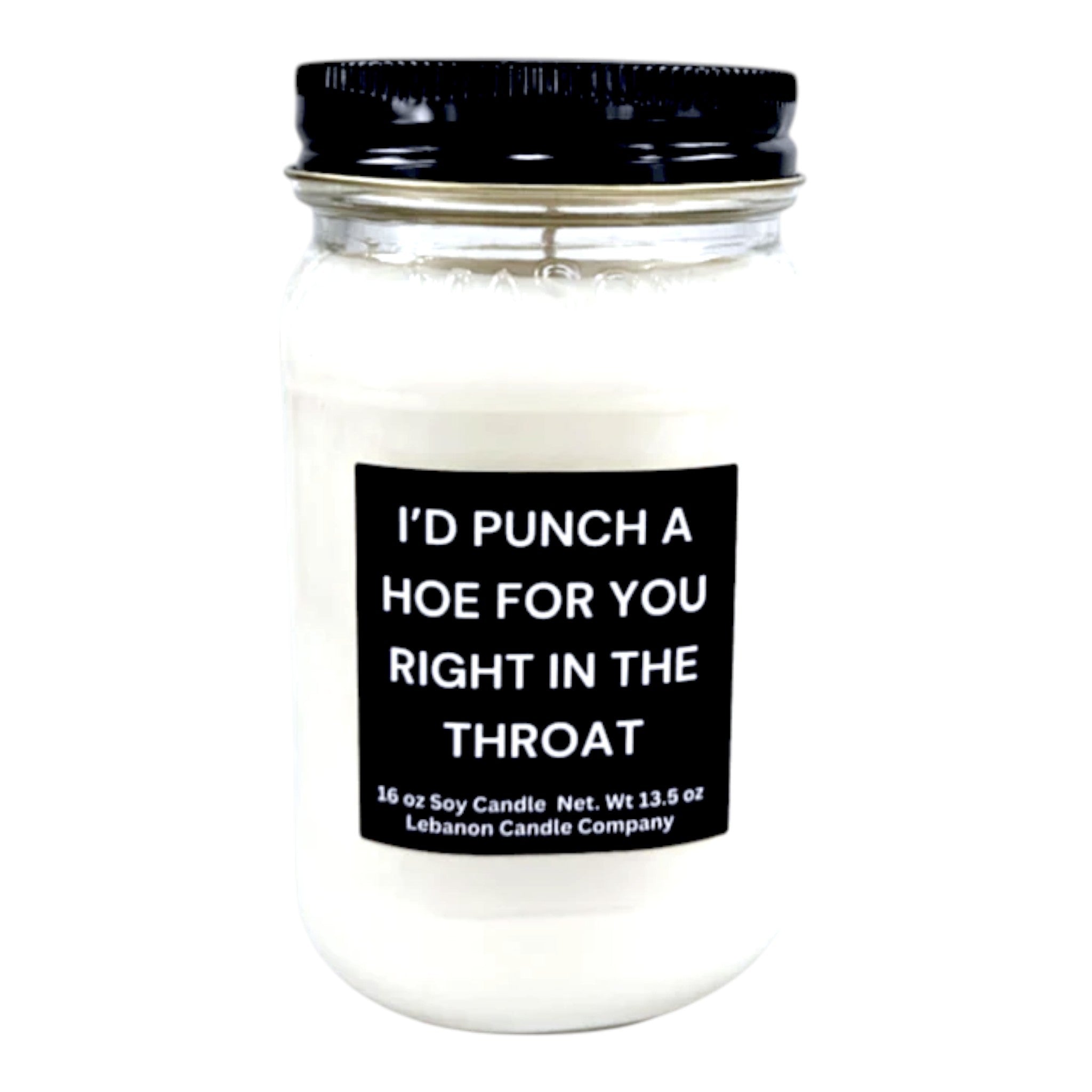 I'd Punch A Hoe For You Funny Best Friend Candle